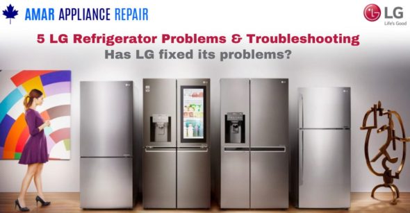 5 LG Refrigerator Problems & Troubleshooting – Has LG fixed its problems?