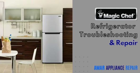 Magic Chef Refrigerator Troubleshooting & Repair